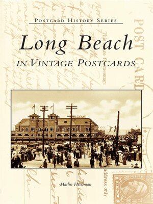 Long Beach in Vintage Postcards - ebook